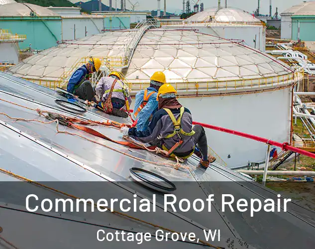  Commercial Roof Repair Cottage Grove, WI