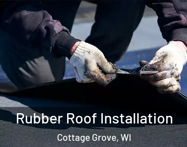  Rubber Roof Installation Cottage Grove, WI