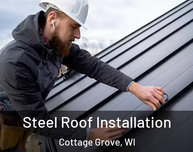  Steel Roof Installation Cottage Grove, WI