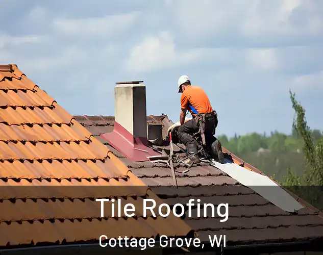  Tile Roofing Cottage Grove, WI