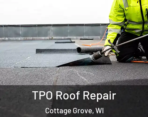  TPO Roof Repair Cottage Grove, WI
